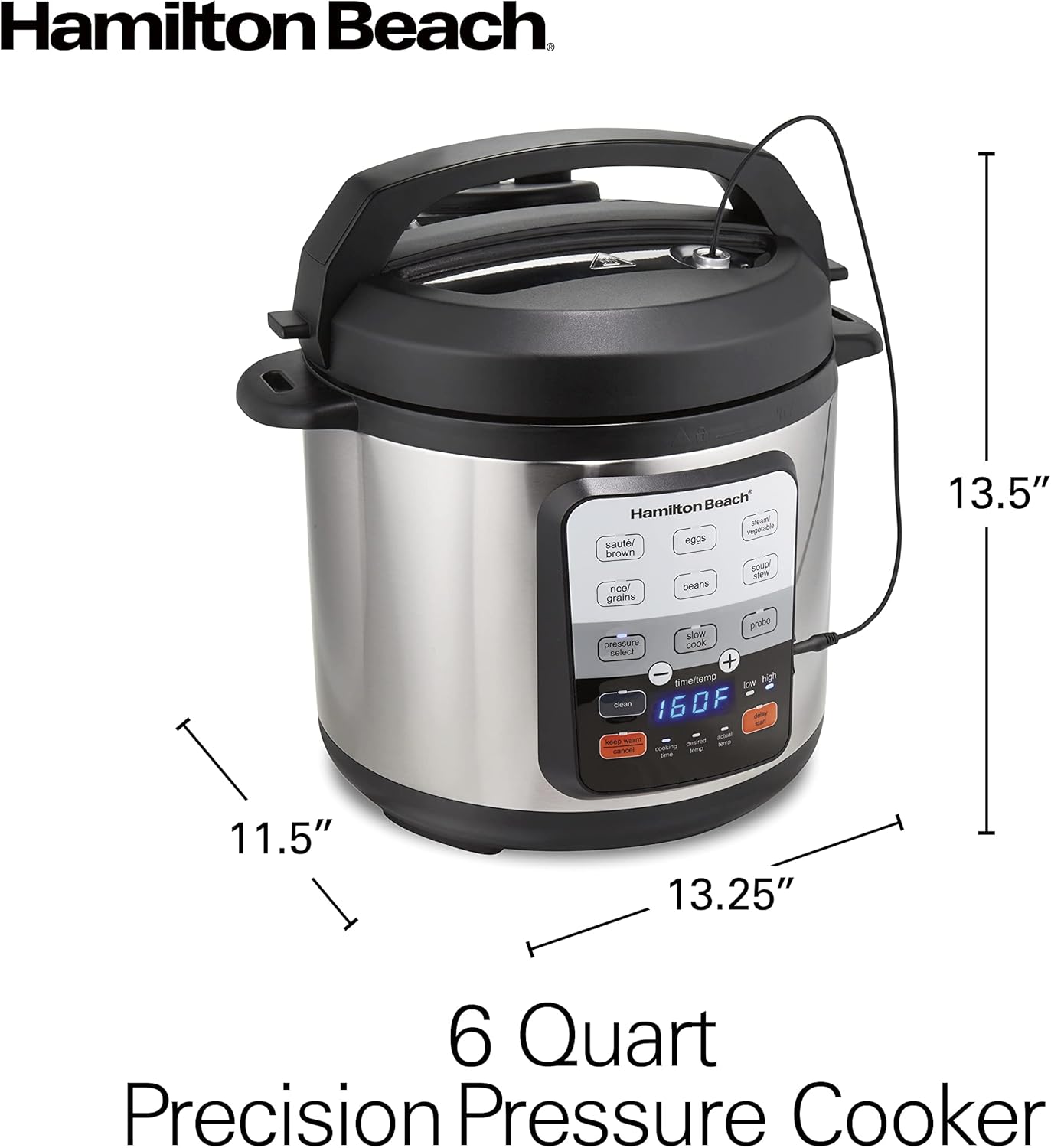Hamilton Beach 6-in-1 Electric Pressure Cooker with Temperature Probe, Slow Cooks, Sautés, Browns, Steams, Rice Function, Egg and More, 6 Quart Capacity, Stainless Steel (34506)